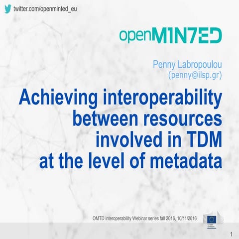 Webinar slides: Interoperability between resources involved in TDM at the lev...