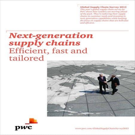 Next-Generation Supply Chains: Efficient, fast and tailored
