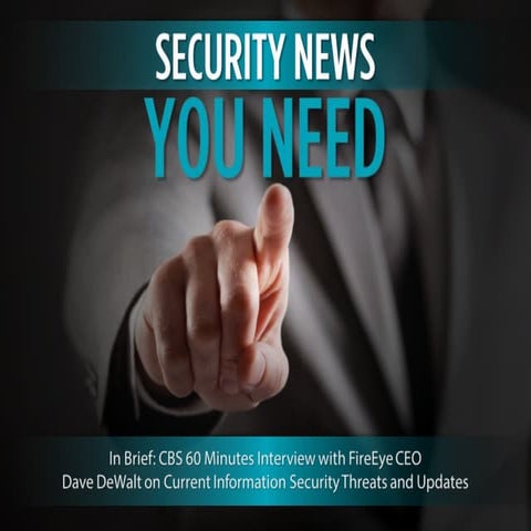 Security News You Need: Current Updates and Threats on Security