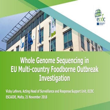 Whole Genome Sequencing in EU Multi-country Foodborne Outbreak Investigation