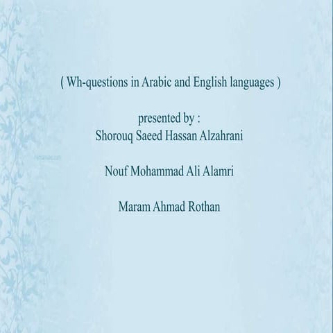 Wh question in english and arabic language
