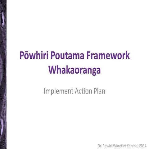 Poowhiri Poutama Framework Session 5 Whakaoranga