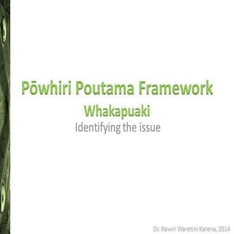 Poowhiri Poutama Framework Session 3 Whakapuaki