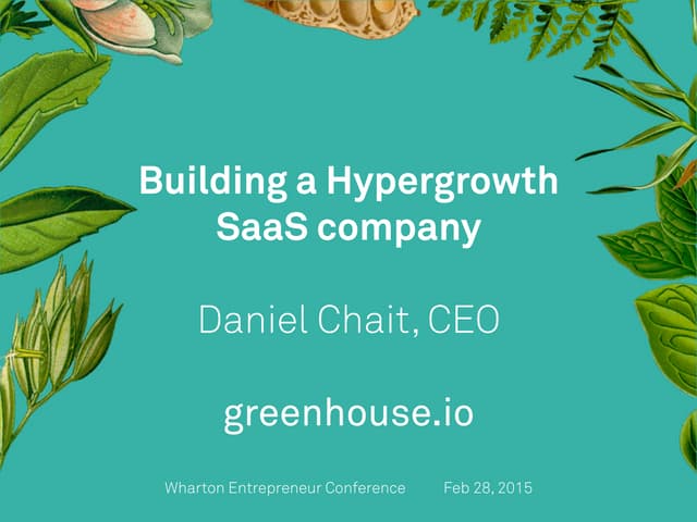 Building a Hypergrowth SaaS company...