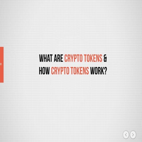 What Are Crypto Tokens & How Crypto Tokens Work?