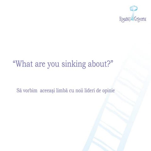 What Are You Sinking About (Rogalski Grigoriu)