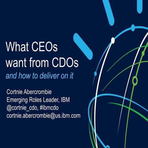 What CEOs want from CDOs and how to deliver on it