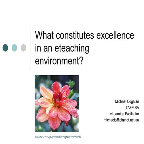 What Constitutes Excellence In An Eteaching Environment2