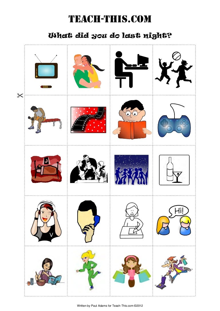 What did-you-do-last-night