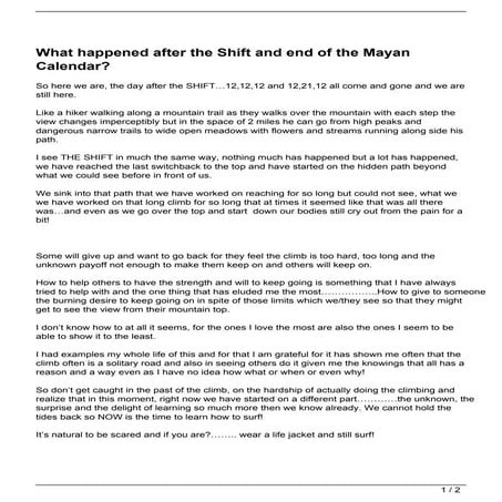 What happened after the Shift and end of the Mayan Calendar?