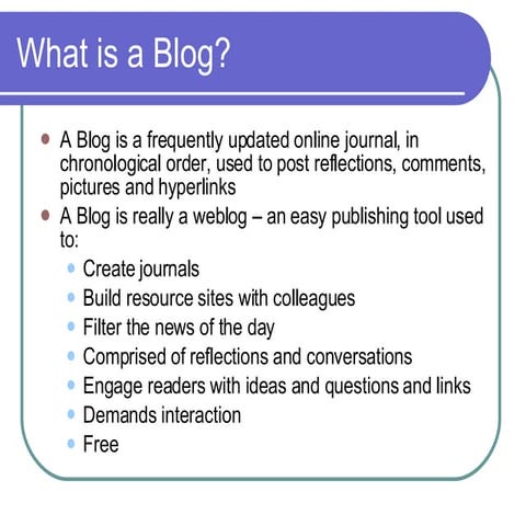 What Is A Blog | PPT