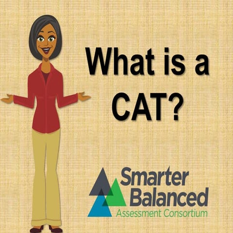 SBAC What is a CAT