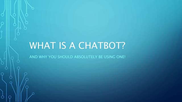 What Is A Chatbot?