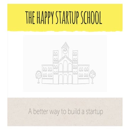 What is a happy startup?