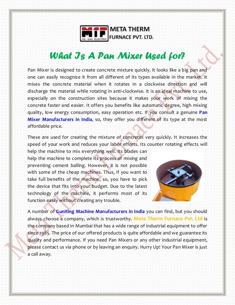 What Is A Pan Mixer Used for?