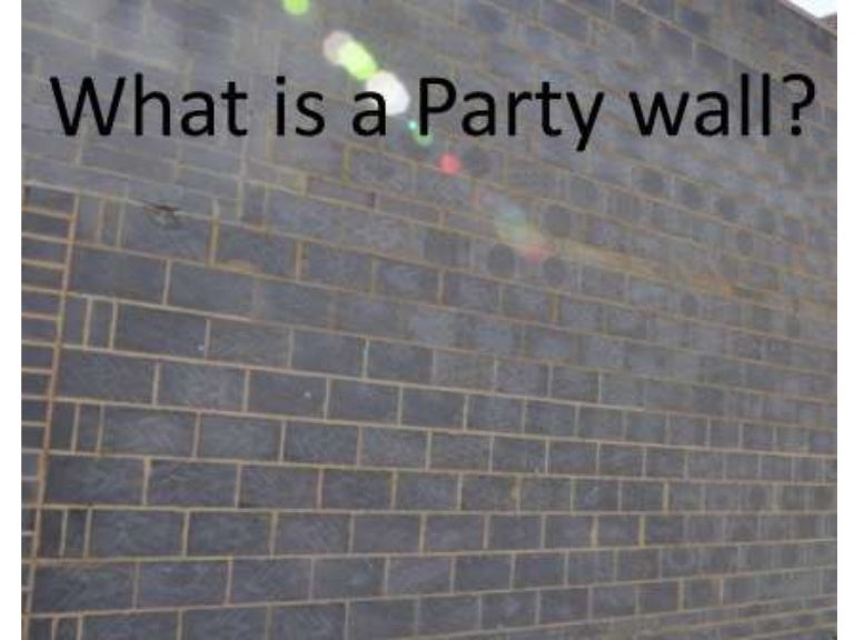 What is a Party Wall?