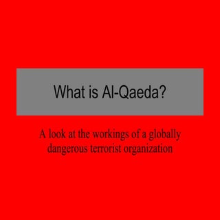 What Is Al Qaeda