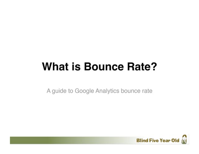What Is Bounce Rate?