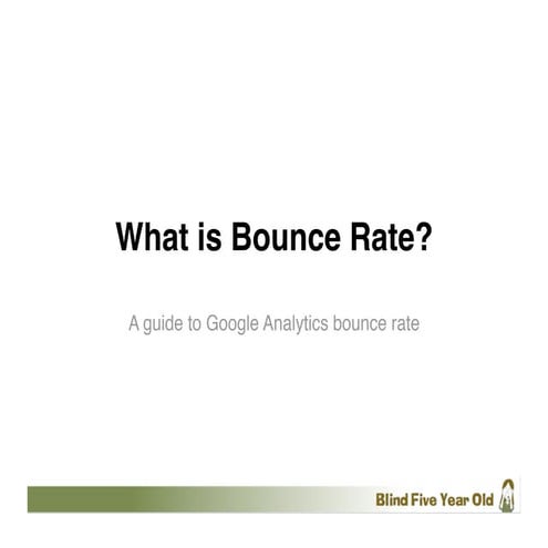 What Is Bounce Rate?