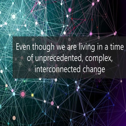 What is change management?