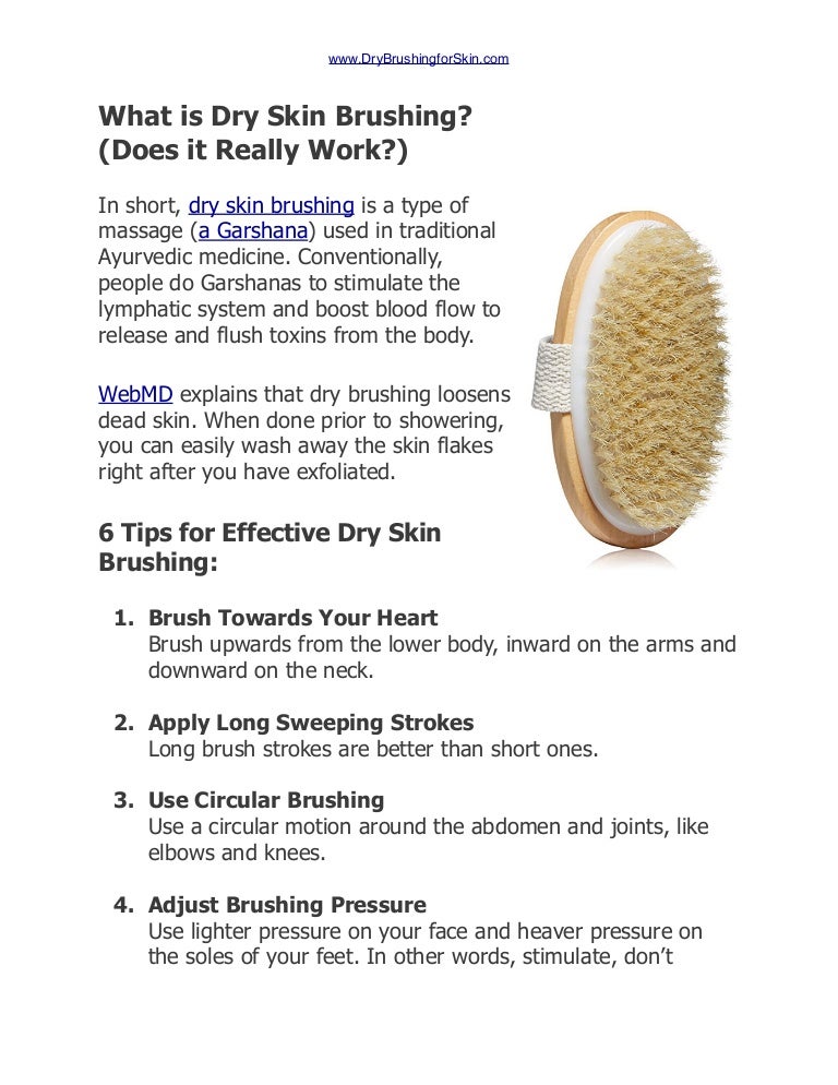 What Is Dry Skin Brushing Does It Really Work what is dry skin brushing does it