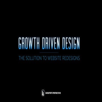 Growth Driven Design: The Solution To Website Redesigns