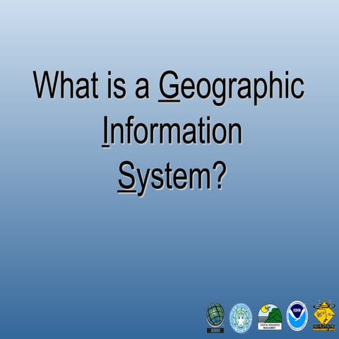 What is GIS?