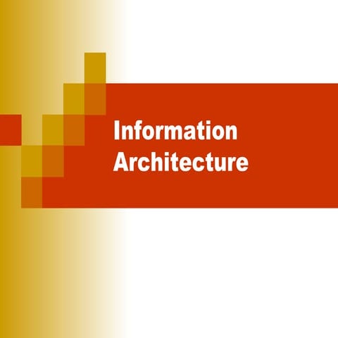 What is Information Architecture?