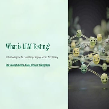 What-is-LLM-Testing (Large Language Model Testing). | PDF