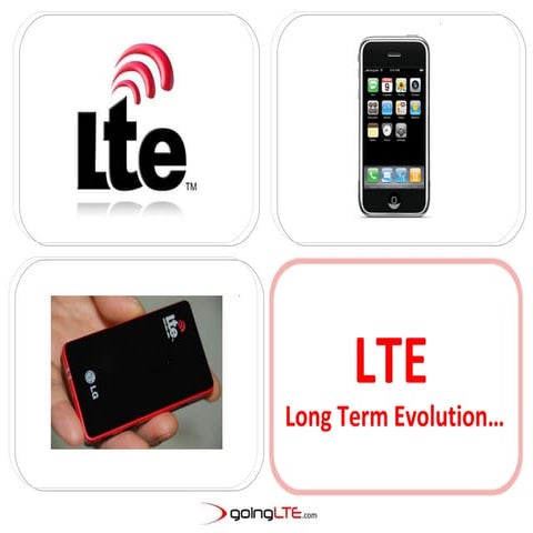What Is LTE?