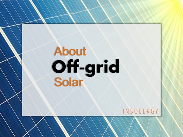 What is meant by off grid solar sys...