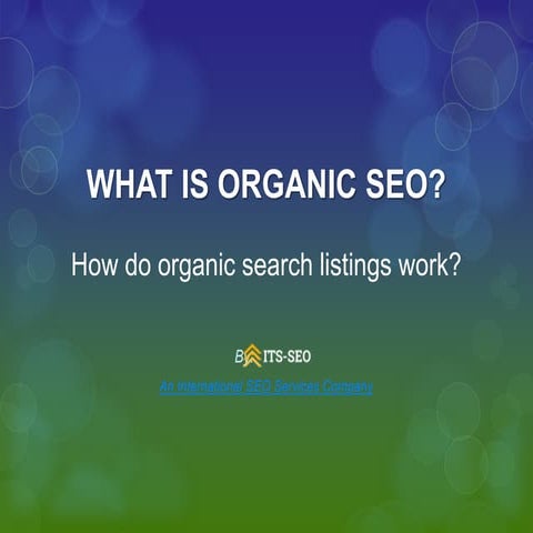 How Does Organic SEO Work?