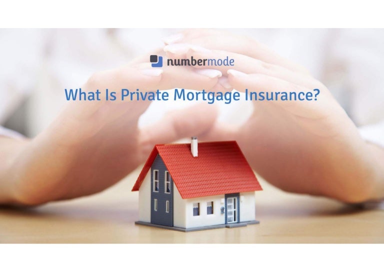 What is Private Mortgage Insurance?