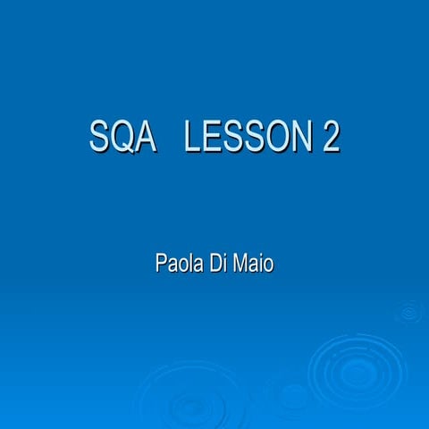 WHAT IS QUALITY? Paola Di Maio