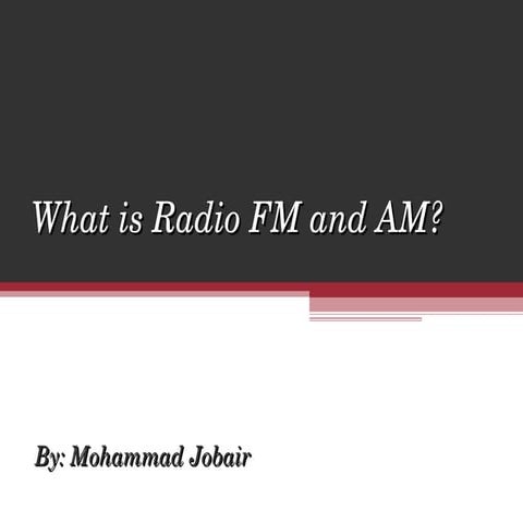 What Is Radio Fm And Am