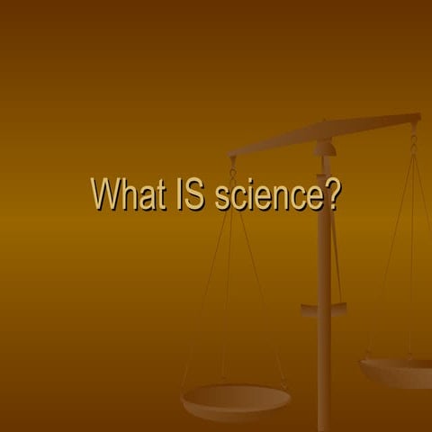 What Is Science
