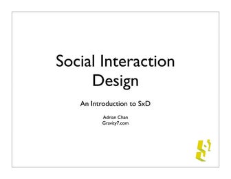 What Is Social Interaction Design?