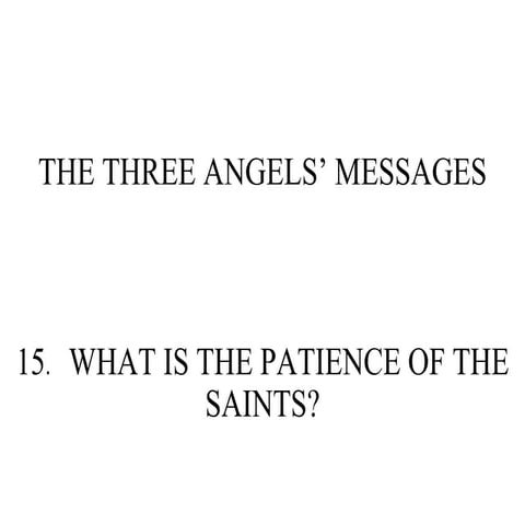 What Is The Patience Of The Saints