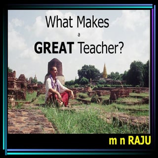 What Makes a GreatTeacher