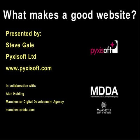 What Makes A Good Website   2009 Sth Man