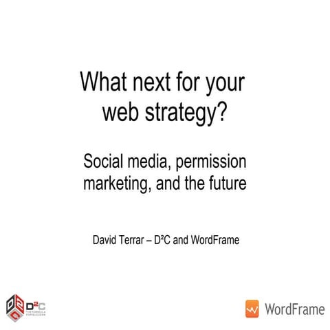 What Next For Your Web Strategy