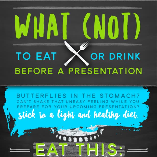 What Not to Eat Before Your Presentation