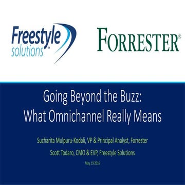 What Omnichannel Really Means - Forrester Webinar