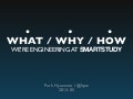 WHAT / WHY / HOW WE’RE ENGINEERING AT SMARTSTUDY (English)