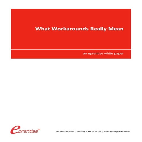 What Workarounds Really Mean