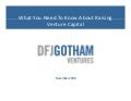 What You Need To Know About Raising Venture Capital (By Mark Davis, DFJ Gotham)