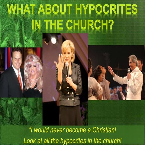 What About All The Hypocrites In The Church? | PPTX
