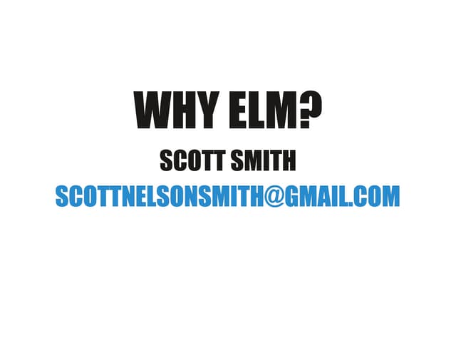 What About Elm?