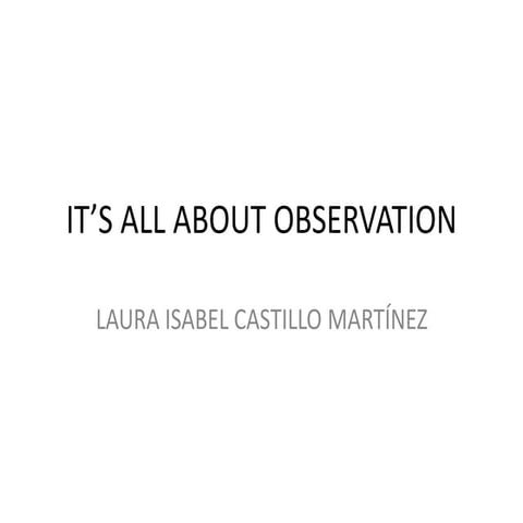 Observation Lab