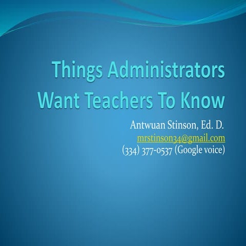 What Administrators Want Teachers To Know